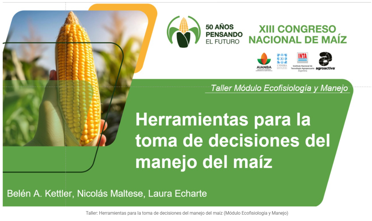 Taller Herramientas para la toma de decisiones del manejo del maíz